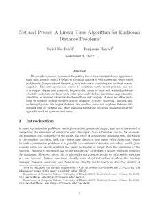 Net and Prune: A Linear Time Algorithm for Euclidean Distance Problems∗ Sariel Har-Peled†