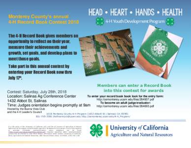 Monterey County’s annual Contest 4-H Record Book Contest 2018 The 4-H Record Book gives members an opportunity to reflect on their year,