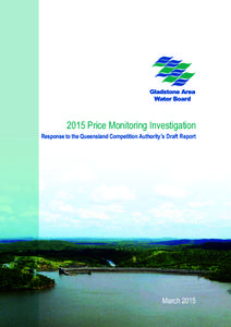 2015 Price Monitoring Investigation  Response to the Queensland Competition Authority’s Draft Report March 2015