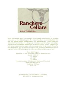 Wine / Oenology / Paso Robles /  California / Santa Lucia Range / Adelaida Cellars / Acids in wine / California wine / Yeast in winemaking / Aroma of wine / Oak