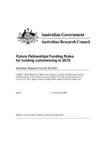 Future Fellowships Funding Rules - for funding commencing in 2010