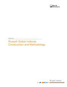 Russell Global Indexes Construction and Methodology