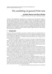 Foundations of Software Technology and Theoretical Computer Science (BangaloreEditors: R. Hariharan, M. Mukund, V. Vinay; pp - The unfolding of general Petri nets Jonathan Hayman and Glynn Winskel Computer Labora
