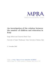 M PRA Munich Personal RePEc Archive An investigation of the relation between the number of children and education in Italy