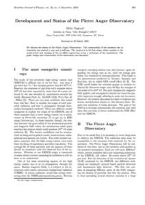 Brazilian Journal of Physics, vol. 32, no. 4, December, Development and Status of the Pierre Auger Observatory Helio Nogima