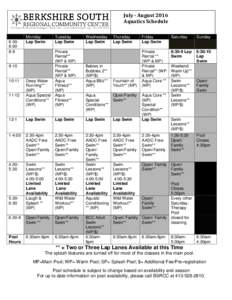 July - August 2016 Aquatics Schedule Monday Lap Swim  Tuesday