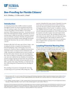 ENY-143  Bee-Proofing for Florida Citizens1 M. K. O’Malley, J. D. Ellis and A. S. Neal2  Introduction