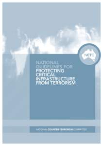NATIONAL GUIDELINES FOR PROTECTING CRITICAL INFRASTRUCTURE FROM TERRORISM