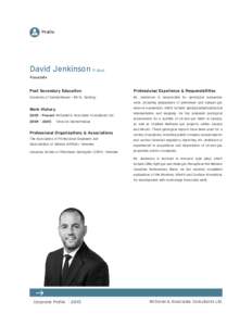 Profile  David Jenkinson P. Geol. Associate  Post Secondary Education