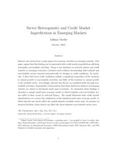 Sector Heterogeneity and Credit Market Imperfections in Emerging Markets Liliana Varela∗ October, 2013  Abstract