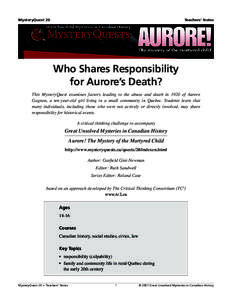 MysteryQuest 20  Teachers’ Notes Who Shares Responsibility for Aurore’s Death?