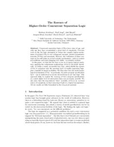 The Essence of Higher-Order Concurrent Separation Logic Robbert Krebbers1 , Ralf Jung2 , Ale˘s Bizjak3 , Jacques-Henri Jourdan2 , Derek Dreyer2 , and Lars Birkedal3 1