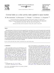 Advances in Space Research–415 www.elsevier.com/locate/asr Coronal index as a solar activity index applied to space weather H. Mavromichalaki a, B. Petropoulos b, C. Plainaki