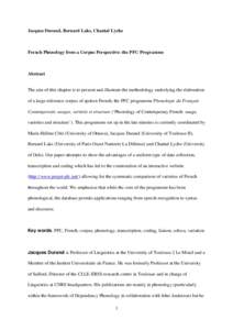 Jacques Durand, Bernard Laks, Chantal Lyche  French Phonology from a Corpus Perspective: the PFC Programme Abstract