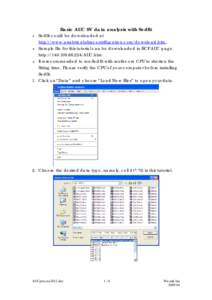 Basic AUC SV data analysis with Sedfit Sedfit could be downloaded at http://www.analyticalultracentrifugation.com/download.htm, ＊ Sample file for this tutorial can be downloaded in BCF AUC page. http://A