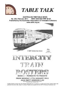 AUSTRALIAN TIMETABLE NEWS No. 222, February 2011 ISBN[removed]RRP $4.95 Published by the Australian Association of Timetable Collectors www.aattc.org.au