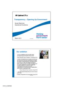 Transparency – Opening Up Government Nicola Westmore Operational Excellence March 2011