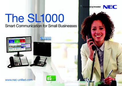 The SL1000  Smart Communication for Small Businesses Smart Communications
