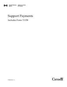 Support Payments Includes Form T1158 P102(E) Rev. 14  Is this guide for you?