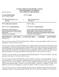 Phoenix Division  IN THE UNITED STATES DISTRICT COURT FOR THE DISTRICT OF ARIZONA CIVIL MINUTES - BENCH TRIAL