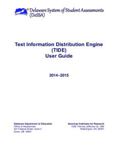 Test Information Distribution Engine (TIDE) User Guide 2014–2015