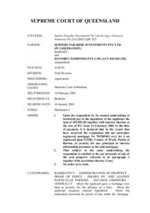 SUPREME COURT OF QUEENSLAND CITATION: Surfers Paradise Investments Pty Ltd (In Liq) v Davoren Nominees Pty LtdQSC 025