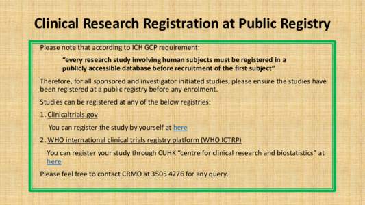 Clinical Research Registration at Public Registry