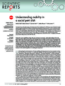 Understanding mobility in a social petri dish SUBJECT AREAS: APPLIED PHYSICS STATISTICAL PHYSICS, THERMODYNAMICS AND