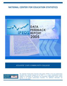 2005 IPEDS Data Feedback Report for ATLANTIC CAPE COMMUNITY COLLEGE, MAYS LANDING, NJ