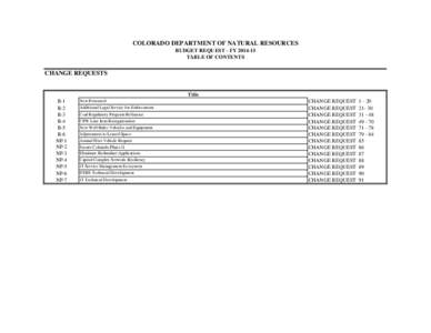 COLORADO DEPARTMENT OF NATURAL RESOURCES BUDGET REQUEST - FYTABLE OF CONTENTS CHANGE REQUESTS
