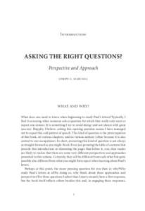Introduction  Asking the Right Questions? Perspective and Approach Joseph A. Marchal