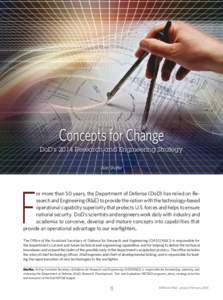 Concepts for Change DoD’s 2014 Research and Engineering Strategy Alan Shaffer F