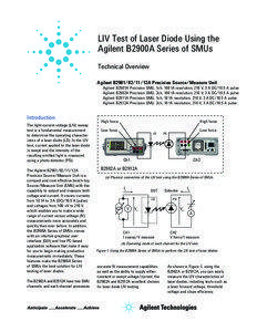 LIV Test of Laser Diode Using the Agilent B2900A Series of SMUs Technical Overview
