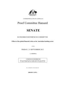 COMMONWEALTH OF AUSTRALIA  Proof Committee Hansard SENATE ECONOMICS REFERENCES COMMITTEE