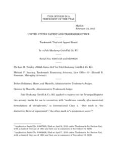 Trademark law / Civil law / Property law / Trademark Trial and Appeal Board / Peppermint extract / Nitroglycerin / Trademark / United States Patent and Trademark Office / Office action / United States trademark law / Law / Intellectual property law