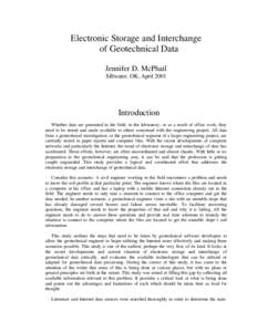 Electronic Storage and Interchange of Geotechnical Data Jennifer D. McPhail Sillwater, OK, AprilIntroduction