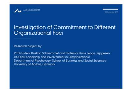 OPEN Investigation of Commitment to Different Organizational Foci