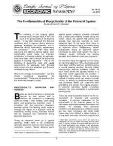 NoJuly 2009 The Fundamentals of Procyclicality of the Financial System By Jose Ernesto N. Gonzales1
