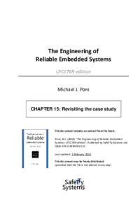 The Engineering of Reliable Embedded Systems LPC1769 edition Michael J. Pont  CHAPTER 15: Revisiting the case study