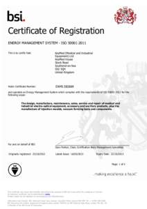 Certificate of Registration ENERGY MANAGEMENT SYSTEM - ISO 50001:2011 This is to certify that: KeyMed (Medical and Industrial Equipment) Ltd