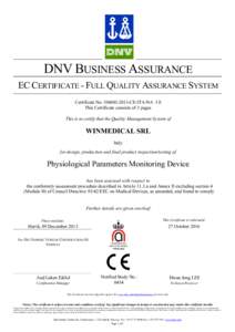 DNV BUSINESS ASSURANCE EC CERTIFICATE - FULL QUALITY ASSURANCE SYSTEM Certificate NoCE-ITA-NA 3.0 This Certificate consists of 3 pages This is to certify that the Quality Management System of