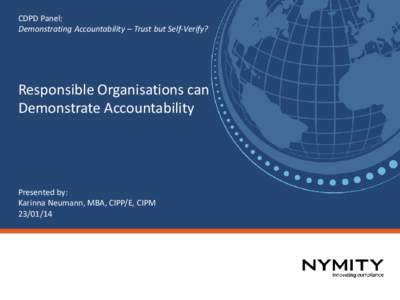 CDPD Panel: Demonstrating Accountability – Trust but Self-Verify? Responsible Organisations can Demonstrate Accountability