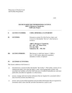 Directorate of Nuclear Cycle and Facilities RegulationsURANIUM MINE DECOMMISSIONING LICENCE