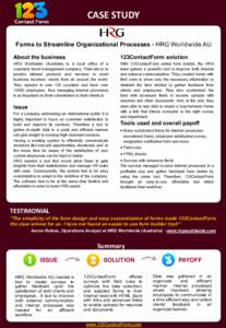 CASE STUDY Forms to Streamline Organizational Processes - HRG Worldwide AU About the business 123ContactForm solution
