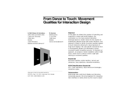 From Dance to Touch: Movement Qualities for Interaction Design S. Fdili Alaoui, B. Caramiaux M. Serrano