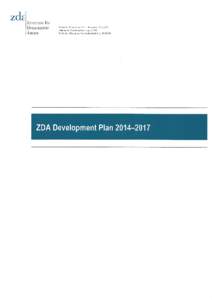 ZDA Development PlanI. Introduction: A review of the first four years and strategic implications