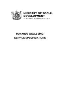 TOWARDS WELLBEING: SERVICE SPECIFICATIONS Table of Contents 1.