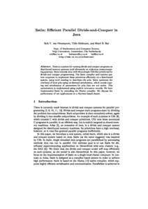Satin: EÆ
ient Parallel Divide-and-Conquer in Java Rob V. van Nieuwpoort, Thilo Kielmann, and Henri E. Bal