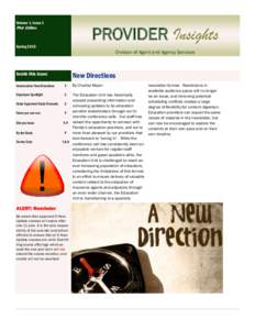 Volume 1, Issue 1  PROVIDER Insights Pilot Edition