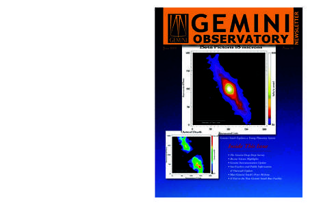 THE GEMINI OBSERVATORY is an international partnership managed by the Association of Universities for Research in Astronomy under a cooperative agreement with the National Science Foundation.  Gemini Observatory